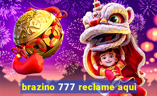 brazino 777 reclame aqui